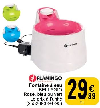 Promoties Fontaine à eau bellagio - Flamingo - Geldig van 07/05/2024 tot 18/05/2024 bij Cora
