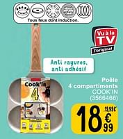 Promotions Poêle 4 compartiments cook’in - Produit maison - Cora - Valide de 07/05/2024 à 18/05/2024 chez Cora