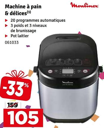 Promotions Moulinex machine à pain + délices - Moulinex - Valide de 07/05/2024 à 16/05/2024 chez Mr. Bricolage