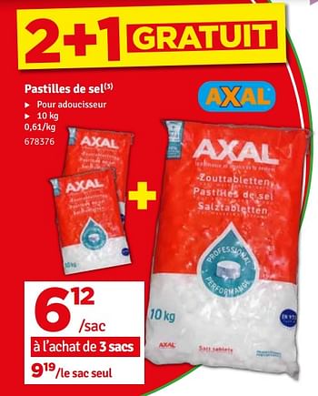 Promotions Pastilles de sel - Axal - Valide de 07/05/2024 à 16/05/2024 chez Mr. Bricolage