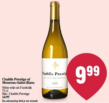 Promotions Chablis prestige blanc - Vins blancs - Valide de 08/05/2024 à 15/05/2024 chez Delhaize