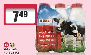 Promoties Volle melk - Huismerk - Delhaize - Geldig van 08/05/2024 tot 15/05/2024 bij Delhaize