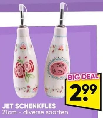 Promoties Jet schenkfles - Huismerk - Big Bazar - Geldig van 06/05/2024 tot 19/05/2024 bij Big Bazar