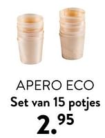 Promoties Apero eco set van 15 potjes - Huismerk - Casa - Geldig van 02/05/2024 tot 14/06/2024 bij Casa