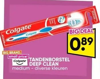Promotions Tandenborstel deep clean - Colgate - Valide de 06/05/2024 à 19/05/2024 chez Big Bazar