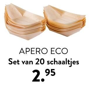 Promoties Apero eco set van 20 schaaltjes - Huismerk - Casa - Geldig van 02/05/2024 tot 14/06/2024 bij Casa