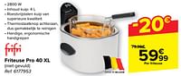 Promoties Frifri friteuse pro 40 xl - FriFri - Geldig van 08/05/2024 tot 21/05/2024 bij Carrefour