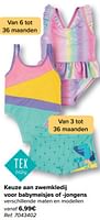 Promoties Keuze aan zwemkledij voor babymeisjes of jongens - Tex Baby - Geldig van 08/05/2024 tot 21/05/2024 bij Carrefour