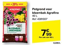Promoties Potgrond voor bloembak agrofino - Agrofino - Geldig van 08/05/2024 tot 21/05/2024 bij Carrefour
