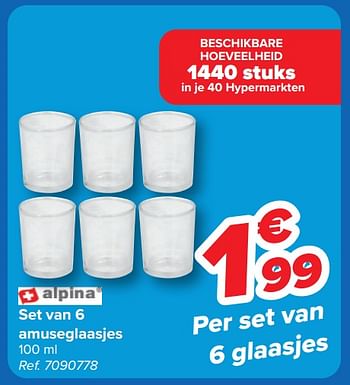 Promotions Set van 6 amuseglaasjes - Alpina - Valide de 08/05/2024 à 21/05/2024 chez Carrefour