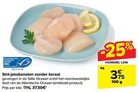 Promotions Sint jakobsnoten zonder koraal - Produit maison - Carrefour  - Valide de 08/05/2024 à 21/05/2024 chez Carrefour