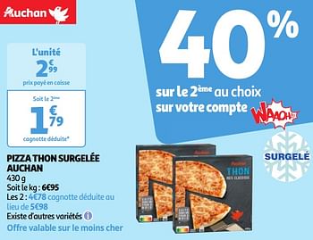 Promoties Pizza thon surgelée auchan - Huismerk - Auchan - Geldig van 07/05/2024 tot 13/05/2024 bij Auchan