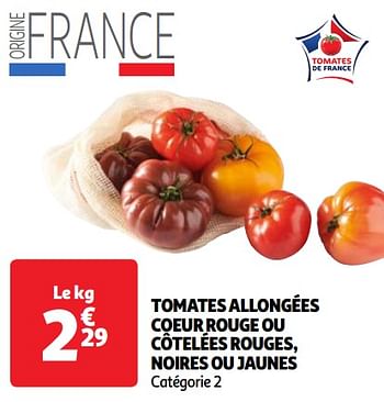 Promotions Tomates allongées coeur rouge ou côtelées rouges, noires ou jaunes - Produit Maison - Auchan Ronq - Valide de 07/05/2024 à 13/05/2024 chez Auchan Ronq