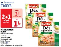 Promotions Dés de jambon herta - Herta - Valide de 07/05/2024 à 13/05/2024 chez Auchan Ronq