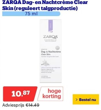 Promoties Zarqa dag en nachtcreme clear skin reguleert talgproductie - Zarqa - Geldig van 06/05/2024 tot 12/05/2024 bij Bol.com
