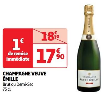 Promotions Champagne veuve émille brut ou demi-sec - Champagne - Valide de 07/05/2024 à 13/05/2024 chez Auchan Ronq