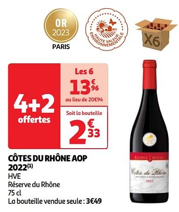 Promotions Côtes du rhône aop 2022 hve réserve du rhône - Vins rouges - Valide de 07/05/2024 à 13/05/2024 chez Auchan Ronq