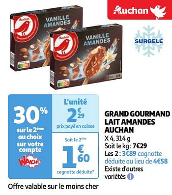 Promoties Grand gourmand lait amandes auchan - Huismerk - Auchan - Geldig van 07/05/2024 tot 13/05/2024 bij Auchan