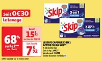 Promoties Lessive capsules 3 en 1 active clean skip - Skip - Geldig van 07/05/2024 tot 13/05/2024 bij Auchan