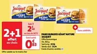 Promoties Pains burgers géant nature jacquet - Jacquet - Geldig van 07/05/2024 tot 13/05/2024 bij Auchan