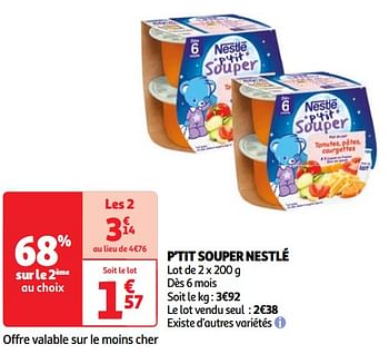 Promoties P`tit souper nestlé - Nestlé - Geldig van 07/05/2024 tot 13/05/2024 bij Auchan