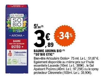 Promotions Baume aroma bio so bio etic - So' Bio Étic - Valide de 07/05/2024 à 18/05/2024 chez E.Leclerc