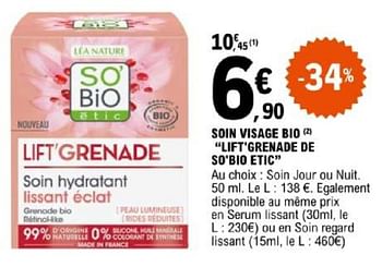 Promotions Soin visage bio lift`grenade de so`bio etic - So' Bio Étic - Valide de 07/05/2024 à 18/05/2024 chez E.Leclerc