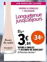 Promotions Vernis a ongles 1 seconde de bourjois - Bourjois - Valide de 07/05/2024 à 18/05/2024 chez E.Leclerc