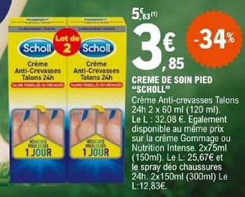 Promoties Creme de soin pied scholl - Scholl - Geldig van 07/05/2024 tot 18/05/2024 bij E.Leclerc