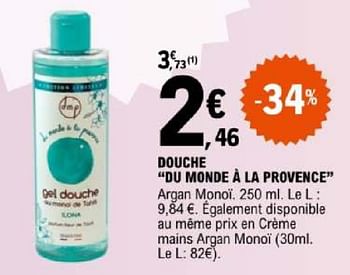 Promotions Douche du monde à la provence - Du Monde à la Provence (DMP) - Valide de 07/05/2024 à 18/05/2024 chez E.Leclerc