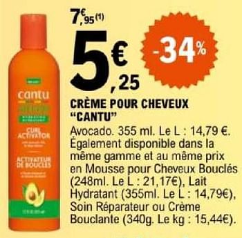 Promoties Crème pour cheveux cantu - Cantu - Geldig van 07/05/2024 tot 18/05/2024 bij E.Leclerc