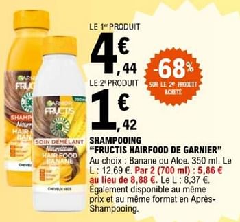 Promoties Shampooing fructis hairfood de garnier - Garnier - Geldig van 07/05/2024 tot 18/05/2024 bij E.Leclerc