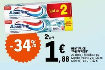 Promotions Dentifrice aquafresh - Aquafresh - Valide de 07/05/2024 à 18/05/2024 chez E.Leclerc