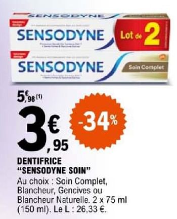 Promoties Dentifrice sensodyne soin - Sensodyne - Geldig van 07/05/2024 tot 18/05/2024 bij E.Leclerc