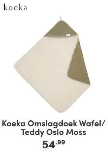 Promotions Koeka omslagdoek wafel- teddy oslo moss - Koeka - Valide de 07/05/2024 à 18/05/2024 chez Baby & Tiener Megastore