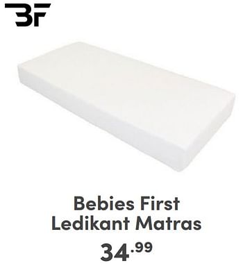 Promoties Bebies first ledikant matras - bebiesfirst - Geldig van 07/05/2024 tot 18/05/2024 bij Baby & Tiener Megastore