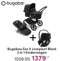 Promoties Bugaboo fox 5 compleet black 3 in 1 kinderwagen - Bugaboo - Geldig van 07/05/2024 tot 18/05/2024 bij Baby & Tiener Megastore