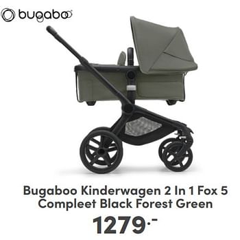 Promoties Bugaboo kinderwagen 2 in 1 fox 5 compleet black forest green - Bugaboo - Geldig van 07/05/2024 tot 18/05/2024 bij Baby & Tiener Megastore