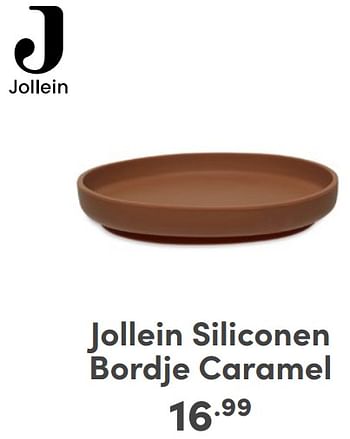 Promoties Jollein siliconen bordje caramel - Jollein - Geldig van 07/05/2024 tot 18/05/2024 bij Baby & Tiener Megastore