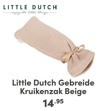 Promoties Little dutch gebreide kruikenzak beige - Little Dutch - Geldig van 07/05/2024 tot 18/05/2024 bij Baby & Tiener Megastore