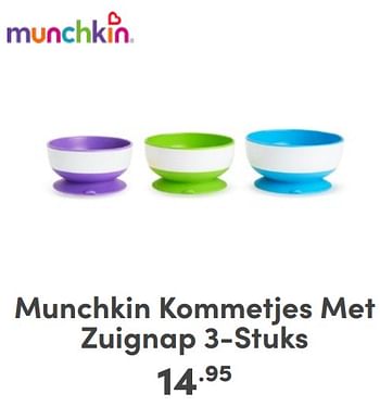 Promotions Munchkin kommetjes met zuignap - Munchkin - Valide de 07/05/2024 à 18/05/2024 chez Baby & Tiener Megastore