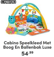 Promoties Cabino speelkleed met boog en ballenbak luxe - Cabino - Geldig van 07/05/2024 tot 18/05/2024 bij Baby & Tiener Megastore