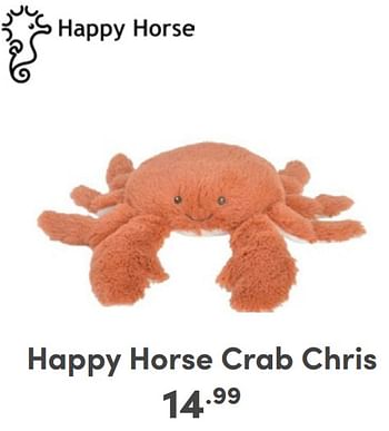 Promoties Happy horse crab chris - Happy Horse - Geldig van 07/05/2024 tot 18/05/2024 bij Baby & Tiener Megastore