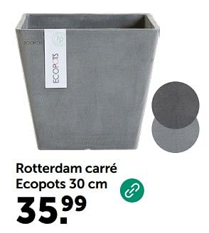 Promoties Rotterdam carré ecopots - Ecopots - Geldig van 08/05/2024 tot 19/05/2024 bij Aveve