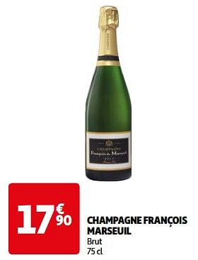 Promoties Champagne françois marseuil brut - Champagne - Geldig van 07/05/2024 tot 19/05/2024 bij Auchan
