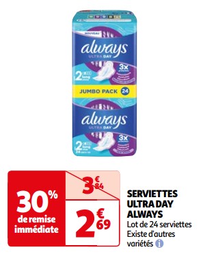 Promoties Serviettes ultra day always - Always - Geldig van 07/05/2024 tot 19/05/2024 bij Auchan