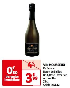 Promoties Vin mousseux de france baron de seillac brut, rosé, demi-sec, ou brut bio - Schuimwijnen - Geldig van 07/05/2024 tot 19/05/2024 bij Auchan