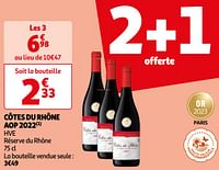 Promoties Côtes du rhône aop 2022 hve réserve du rhône - Rode wijnen - Geldig van 07/05/2024 tot 19/05/2024 bij Auchan