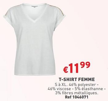 Promotions T-shirt femme - Produit maison - Trafic  - Valide de 08/05/2024 à 11/05/2024 chez Trafic