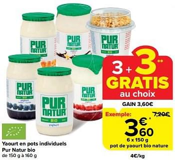 Promoties Pot de yaourt bio nature - Pur Natur - Geldig van 08/05/2024 tot 14/05/2024 bij Carrefour